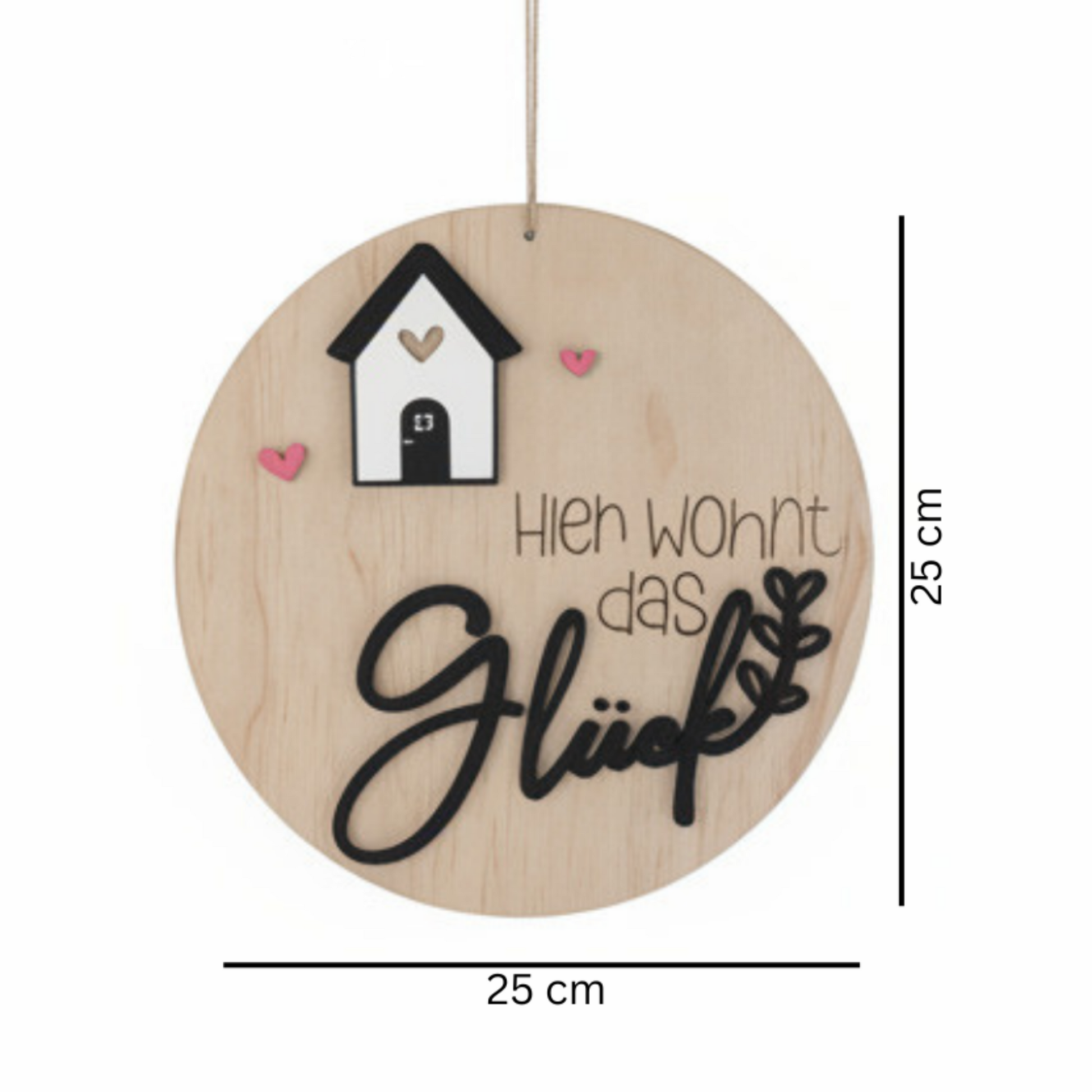 Holzschild "Hier wohnt das Glück" - Holz rund mit Häuschen-Motiv - Maloah Handmade Design